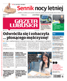 Gazeta Lubuska Żary, Żagań, Nowa Sól, Wschowa, Głogów, Polkowice