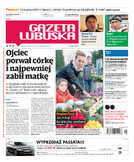 Gazeta Lubuska Żary, Żagań, Nowa Sól, Wschowa, Głogów, Polkowice