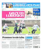 Gazeta Lubuska Żary, Żagań, Nowa Sól, Wschowa, Głogów, Polkowice