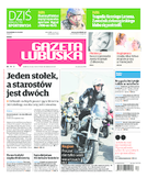 Gazeta Lubuska Żary, Żagań, Nowa Sól, Wschowa, Głogów, Polkowice